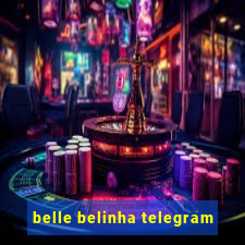 belle belinha telegram